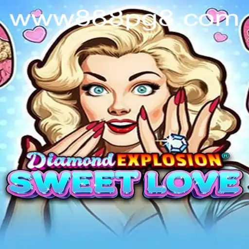 DiamondExplosionSweetLove: A Riveting Journey into the world of 888PG